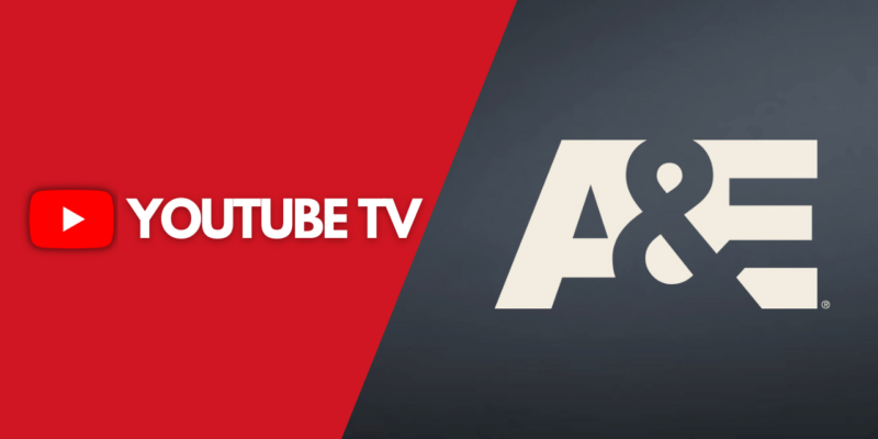 YouTube TV Have A&E Channel